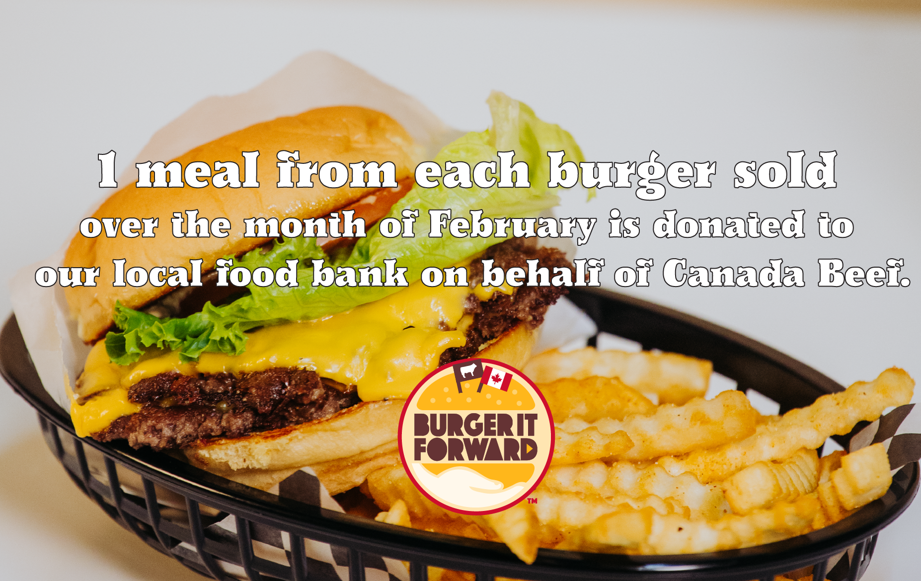 BURGER IT FORWARD, KELOWNA